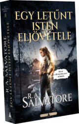 R. A. Salvatore Egy letűnt isten eljövetele (ISBN: 9789633954065)