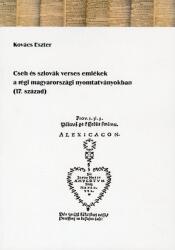 Cseh és szlovák verses emlékek a régi magyarországi nyomtatványokban (2022)