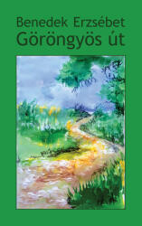 Göröngyös út (ISBN: 9786156270733)