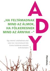 Ha feltámadnak mind az álmok, ha fölkeresnek mind az árnyak (2023)