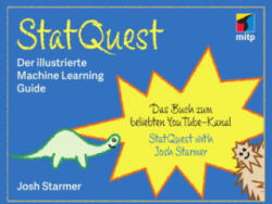 StatQuest - Der illustrierte Machine Learning Guide (ISBN: 9783747500712)