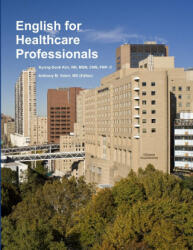English for Healthcare Professionals (ISBN: 9781300700746)