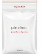Prin ninsori - Eugeniu Kroll (ISBN: 9789975773409)