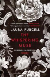 Whispering Muse - PURCELL LAURA (ISBN: 9781526627193)