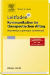 Leitfaden Kommunikation im therapeutischen Alltag - Michael-Markus Lippka (ISBN: 9783437451829)