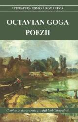 Poezii - Octavian Goga (ISBN: 9786060910893)