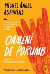 Oameni de porumb (ISBN: 9786064413819)