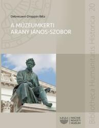 A múzeumkerti arany jános-szobor (ISBN: 9786155978722)