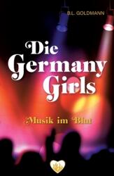 Die Germany Girls: Musik im Blut (ISBN: 9783756856701)