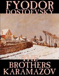 The Brothers Karamazov by Fyodor Mikhailovich Dostoevsky, Fiction, Classics (ISBN: 9780809594429)
