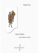 Trouveres pour choeur mixte - Adrian Pop (ISBN: 9790694923174)