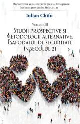 Studii prospective și metodologii alternative (ISBN: 9786060068204)