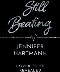 Still Beating - Jennifer Hartmann (2023)