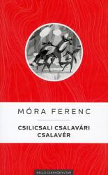Csilicsali Csalavári Csalavér (ISBN: 9789634550228)