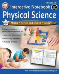 Interactive Notebook: Physical Science, Grades 5 - 8 - Schyrlet Cameron, Carolyn Craig (ISBN: 9781622236879)