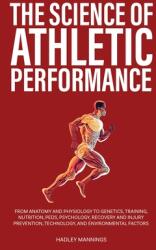 The Science of Athletic Performance (ISBN: 9781922435477)