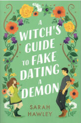 A Witch´s Guide to Fake Dating a Demon (ISBN: 9781399608893)