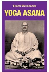 Yoga Asana - Svami Shivananda (ISBN: 9786068594217)