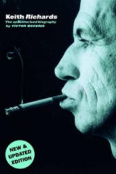 Keith Richards Unauthorised - Victor Bockris (ISBN: 9781780381589)