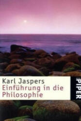 Einführung in die Philosophie - Karl Jaspers (ISBN: 9783492200134)