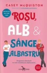 Rosu, alb si sange albastru - Casey McQuiston (ISBN: 9786069740286)