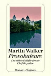 Provokateure - Martin Walker, Michael Windgassen (ISBN: 9783257243598)