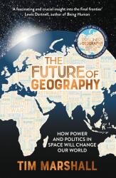 FUTURE OF GEOGRAPHY - MARSHALL TIM (2023)