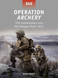 Operation Archery - Ken Ford (2011)