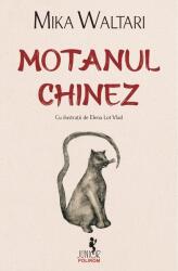 Motanul Chinez - Mika Waltari (ISBN: 9789734693382)