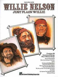 Willie Nelson - Just Plain Willie - Willie Nelson (ISBN: 9780793514878)