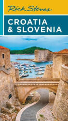 Rick Steves Croatia & Slovenia - Cameron Hewitt (ISBN: 9781641715416)