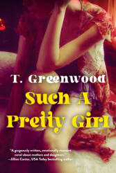 Such a Pretty Girl: A Captivating Historical Novel (ISBN: 9781496739322)