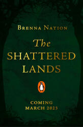 Shattered Lands - Brenna Nation (2023)