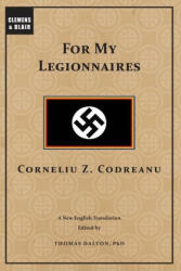 For My Legionnaires - Thomas Dalton (ISBN: 9798986725062)