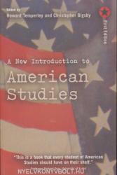 New Introduction to American Studies - Christopher Bigsby (2011)
