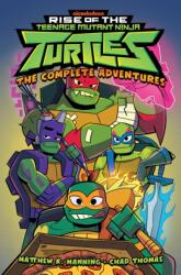 Rise of the Teenage Mutant Ninja Turtles: The Complete Adventures (ISBN: 9798887240121)