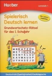 Spielerisch Deutsch lernen - Gisela Dorst, Agnes Holweck, Bettina Trust (2013)