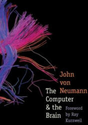 Computer and the Brain - John von Neumann (2012)
