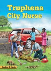 Truphena City Nurse (ISBN: 9789966470973)