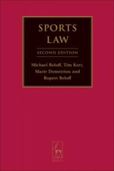 Sports Law - Marie Demetriou, Michael Beloff, Rupert Beloff, Tim Kerr (2012)