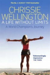 Life Without Limits - Chrissie Wellington (2013)