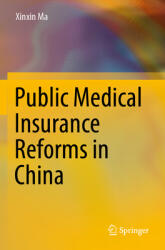 Public Medical Insurance Reforms in China (ISBN: 9789811677922)