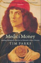 Medici Money - Tim Parks (2006)