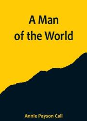 A Man of the World (ISBN: 9789356714687)