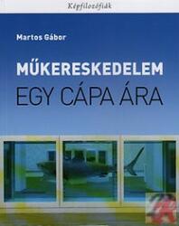 Egy cápa ára - Műkereskedelem (2013)