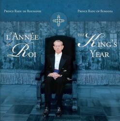 L’Année du Roi / The King’s Year (2013)