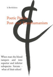 Poetic Parloir Post- and Transhumanism (ISBN: 9788743053774)