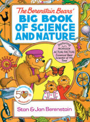 Berenstain Bears' Big Book of Science and Nature - Berenstain (2013)