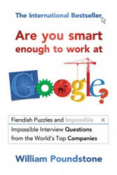 Are You Smart Enough to Work at Google? - William Poundstone (2013)