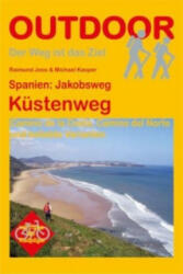 Spanien: Jakobsweg Küstenweg - Raimund Joos, Michael Kasper (2013)